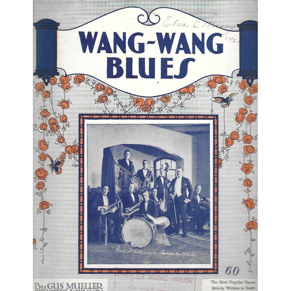 Wang-Wang Blues Sheet Music 1921 Paul Whiteman Ambassador Orchestra Feist